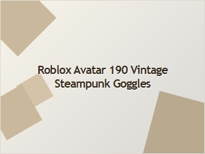 Vintage Steampunk Goggles for Roblox Avatars