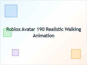 Realistic Walking Animation for Roblox Avatars